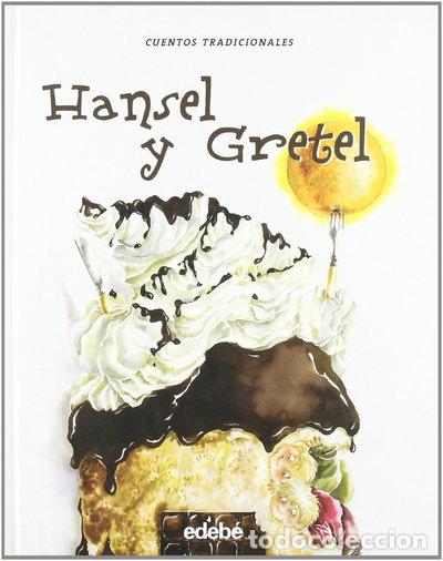 Libros: Hansel y Gretel: La Casita de Chocolate- 9788423666270