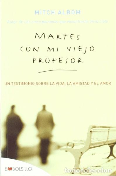 Libros: Martes con mi viejo profesor- 9788496231627