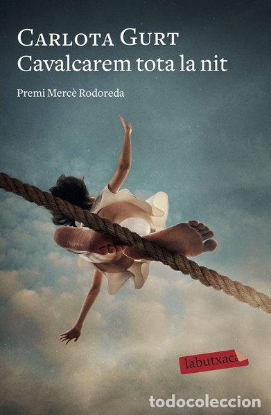 Livres: Cavalcarem tota la nit- 9788418572098