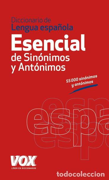 books: Diccionario Esencial de Sin&oacute;nimos y Ant&oacute;nimos- 9788499740416