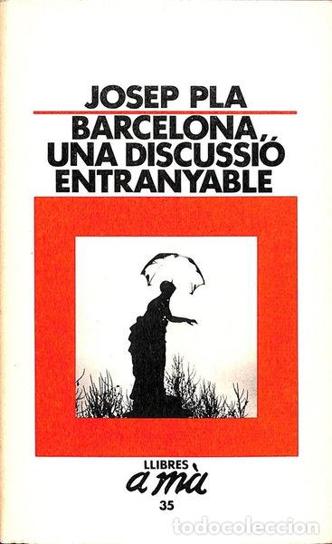 books: Barcelona, una discussi&oacute; entranyable- 9788423314324