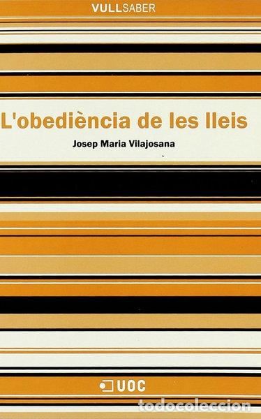 Libros: L'obedi&egrave;ncia de les lleis- 9788497887120