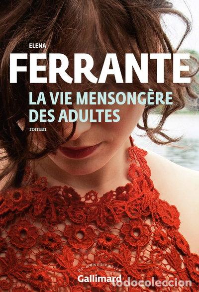 Libros: La vie mensong&egrave;re des adultes- 9782072899218