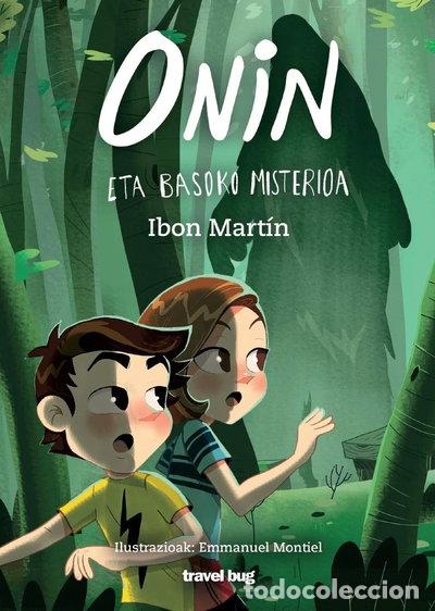 Libros: Onin eta basoko misterioa- 9788494934902