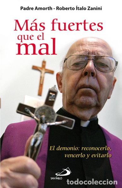 Libros: M&aacute;s fuertes que el mal- 9788428538701