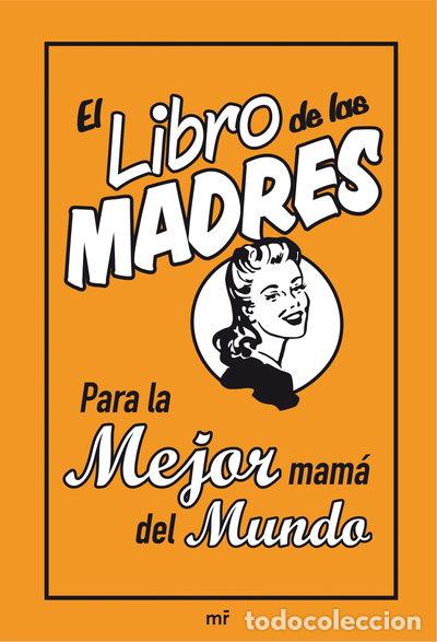books: El libro de las madres- 9788427036161