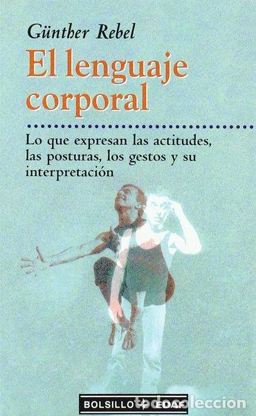 Livres: El lenguaje corporal- 9788441406797