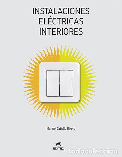 B&uuml;cher: Instalaciones el&eacute;ctricas interiores- 9788413218823