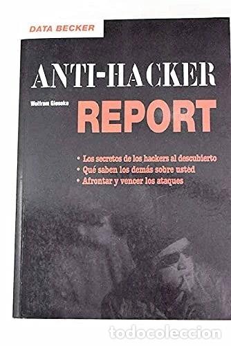 books: Anti-hacker report- 9788495585158