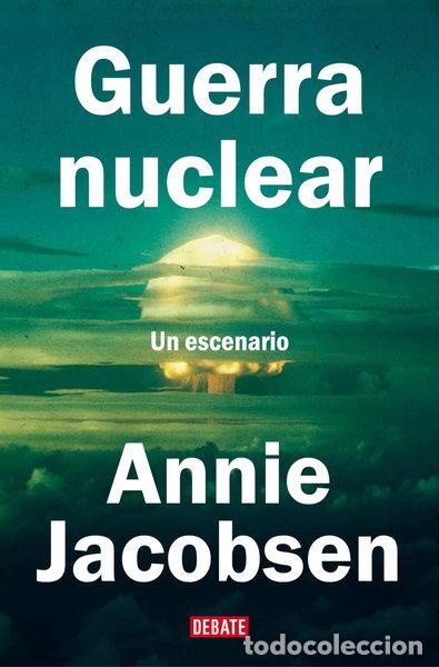 books: Guerra nuclear: Un escenario- 9788410214507