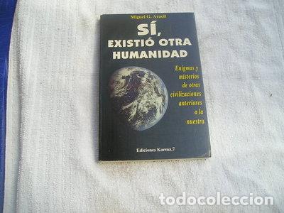 Libros: S&iacute;, existi&oacute; otra humanidad- 9788488885135
