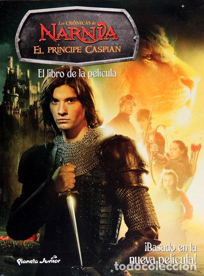 Libros: Las Cr&oacute;nicas de Narnia: El Pr&iacute;ncipe Caspian. El libro de la pel&iacute;cula- 9788408078609