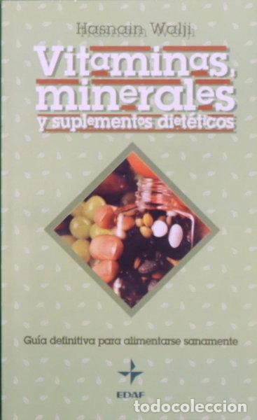 Libros: Vitaminas, minerales y suplementos diet&eacute;ticos- 9788441401426