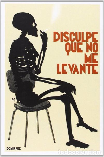Livres: Disculpe que no me levante- 9788494262203