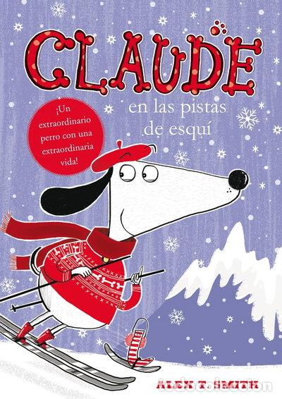 Libros: Claude en las pistas de esqu&iacute;- 9788468312316