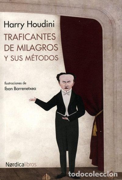 Libros: Traficantes de milagros y sus m&eacute;todos- 9788416112036