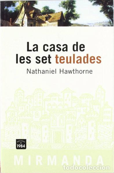 Libros: La casa de les set teulades- 9788496061019