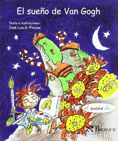 Libros: El sue&ntilde;o de Van Gogh- 9788497953405