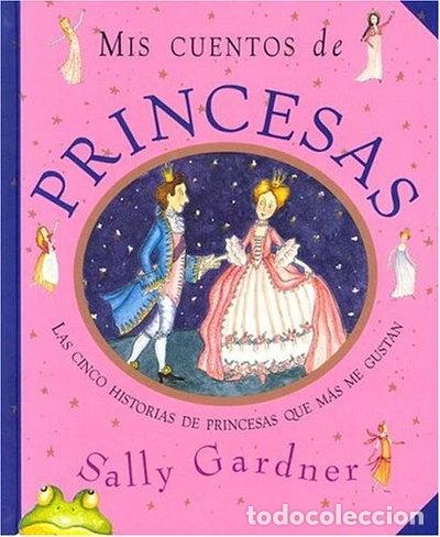 Libros: Mis cuentos de princesas- 9788484881148