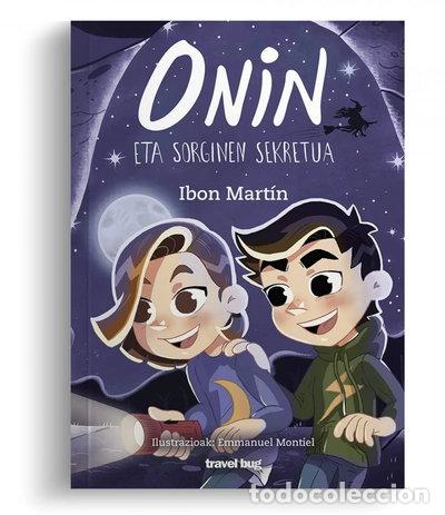 Libros: Onin eta sorginen sekretua- 9788494934940