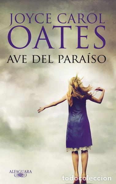Livres: Ave del para&iacute;so- 9788420474571