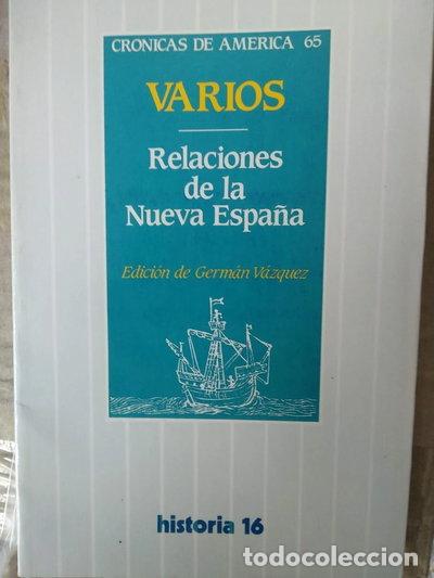 Libros: Relaciones de la Nueva Espa&ntilde;a- 9788476792032