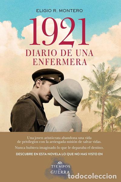 Libros: 1921, diario de una enfermera- 9788408177715