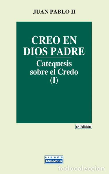 Libros: Creo en Dios Padre- 9788482391069