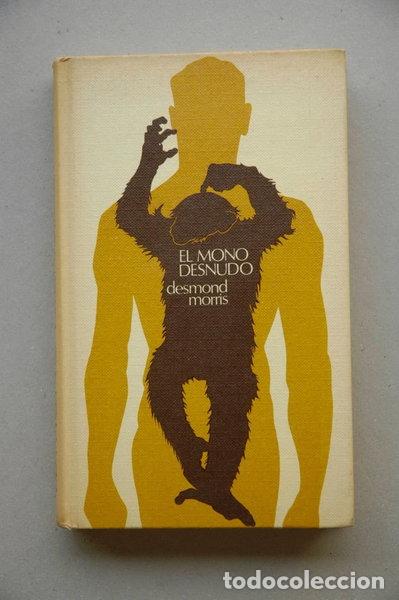Libros: El mono desnudo- 9788422600770