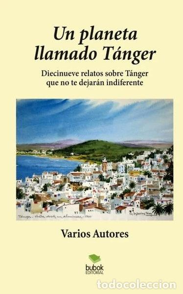 books: Un planeta llamado T&aacute;nger- 9788468655635