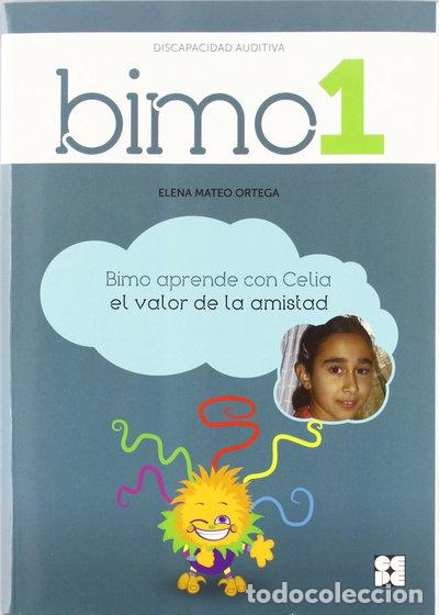 B&uuml;cher: Bimo 1. Discapacidad auditiva - Valor de la amistad- 9788478698363