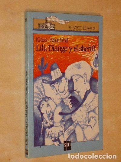 B&uuml;cher: Lili, Diango y el sheriff- 9788434827592
