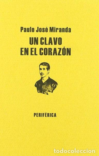 Libri di seconda mano: Un clavo en el coraz&oacute;n- 9788493549220