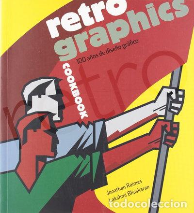 Libri di seconda mano: Retro Graphics Cookbook- 9788426714527