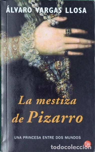 Libri di seconda mano: La mestiza de Pizarro- 9788466312394
