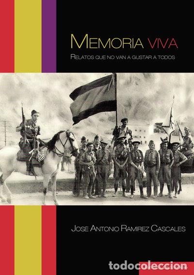 Libros: Memoria viva, relatos que no van a gustar a todos- 9788499919300