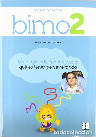 Libros: Bimo 2. Discapacidad motora. Valor de la perseverancia- 9788478698370