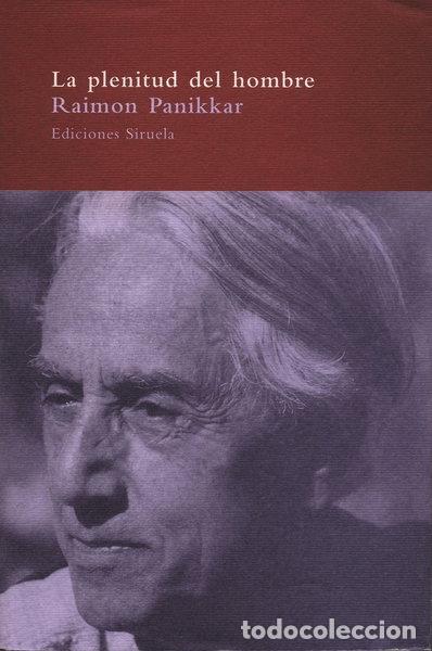 Libri di seconda mano: La plenitud del hombre- 9788478444762