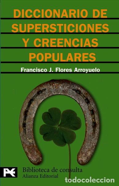 Libri di seconda mano: Diccionario de supersticiones y creencias populares- 9788420637792