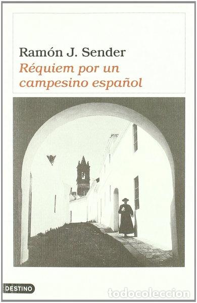Libros: R&eacute;quiem por un campesino espa&ntilde;ol- 9788423308606