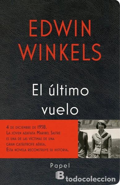 Libros: El &uacute;ltimo vuelo- 9788466658249