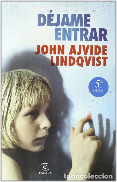Libros: D&eacute;jame entrar- 9788467032352
