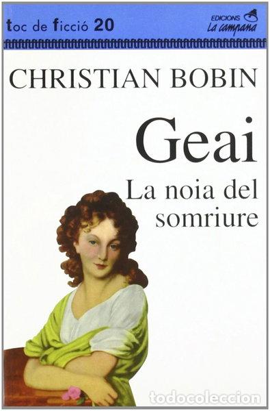 Livros em segunda m&atilde;o: Geai. La noia del somriure- 9788488791672