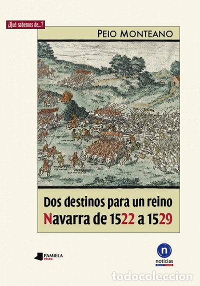 Libros: Dos destinos para un reino- 9788476817407