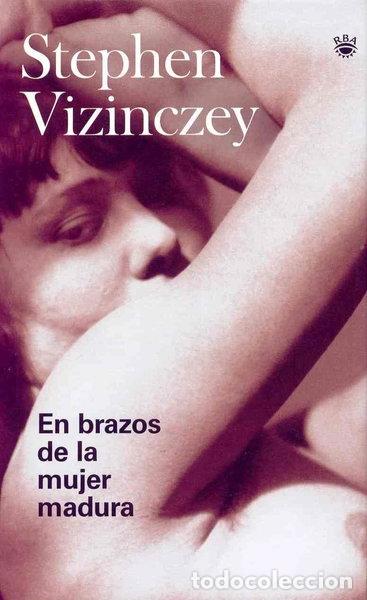 Libros: En brazos de la mujer madura- 9788478719785