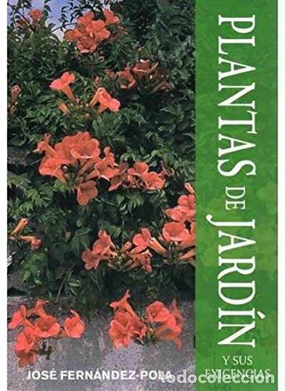 B&uuml;cher: Plantas de jard&iacute;n y sus exigencias- 9788428211963