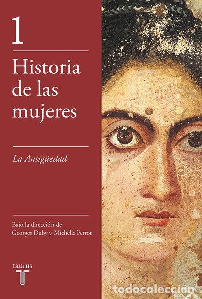 Libros: Historia de las mujeres: La Antig&uuml;edad- 9788430603886