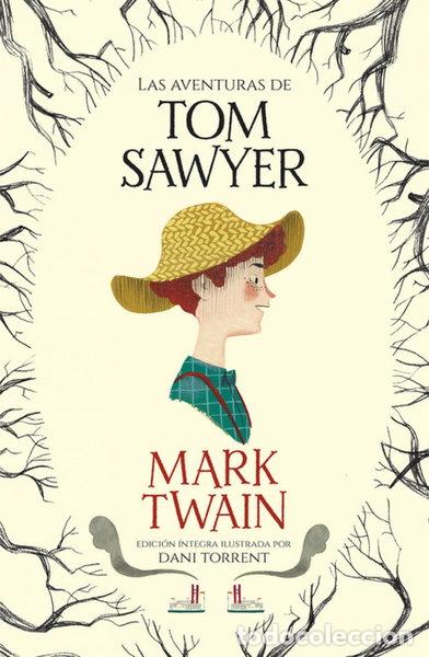 Libros: Las aventuras de Tom Sawyer- 9788420487069