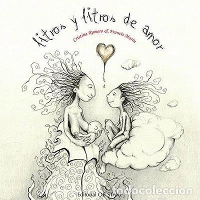 Libros: Litros y litros de amor- 9788494340260