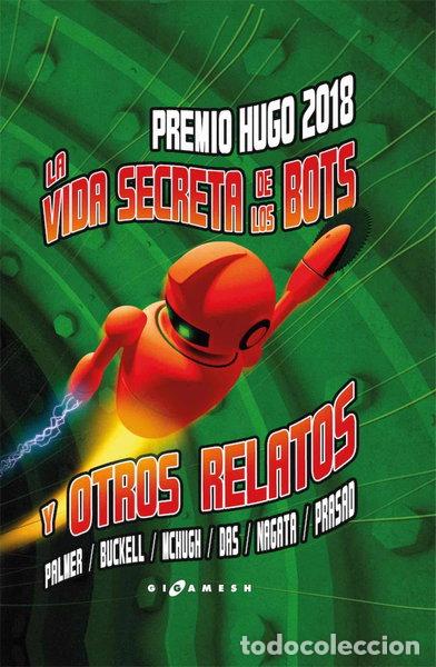 Libros: La vida secreta de los bots y otros relatos- 9788417507770